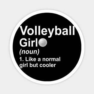 Volleyball Girl Noun Like A Normal Coach But Cooler Magnet